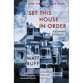 Set This House in Order: A Romance of Souls