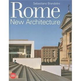 Rome, New Architecture