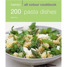 Hamlyn All Colour Cookbook 200 Pasta Recipes