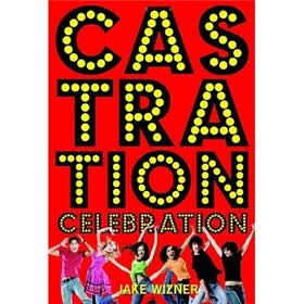 Castration Celebration