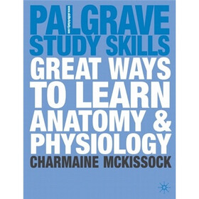 Great Ways to Learn Anatomy and Physiology