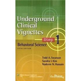 Underground Clinical Vignettes Step 1: Behavioral Science (Underground Clinical Vignettes Series)