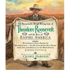 The Remarkable Rough-riding Life of Theodore Roosevelt