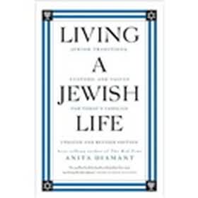Living a Jewish Life (Updated and Revised Edition)