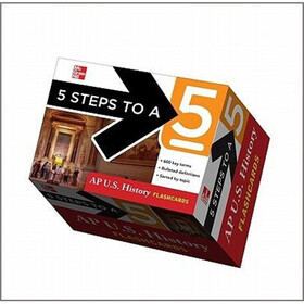 5 Steps to a 5 AP U.S. History Flashcards