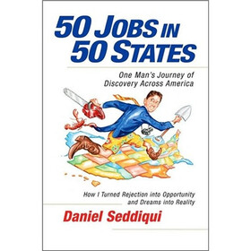 50 Jobs in 50 States: One Man's Journey of Discovery Across America