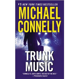 Trunk Music (Harry Bosch, No. 5)