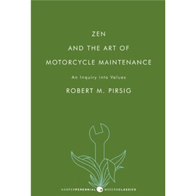 Zen and the Art of Motorcycle Maintenance