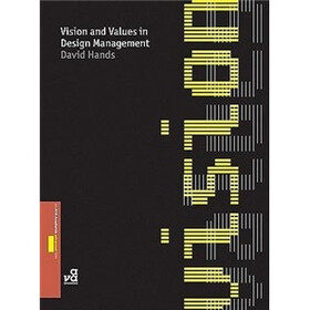 Vision and Values in Design Management (Required Reading Range)