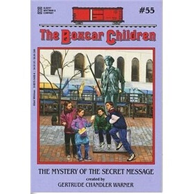 The Mystery of the Secret Message (The Boxcar Children Mysteries #55)