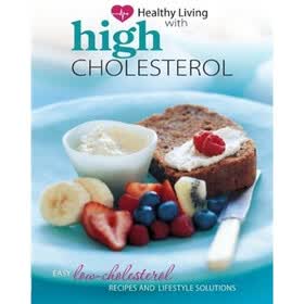 Healthy Living: High Cholesterol