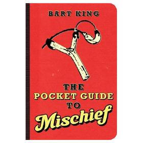 The Pocket Guide to Mischief