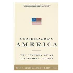 Understanding America: The Anatomy of an Exceptional Nation