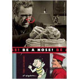 Be a Nose! (Mcsweeneys)