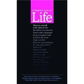Hedonist's Guide to Life
