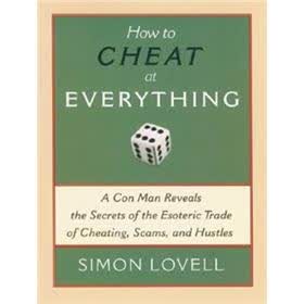How to Cheat at Everything