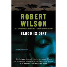 Blood Is Dirt (Bruce Medway Mysteries, No. 3)