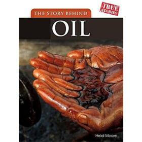 The Story Behind Oil