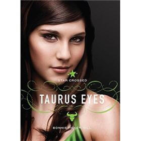 Star Crossed: Taurus Eyes