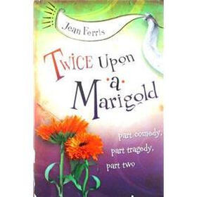 Twice Upon a Marigold