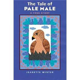 The Tale of Pale Male: A True Story
