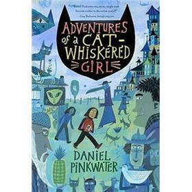 Adventures of a Cat-Whiskered Girl