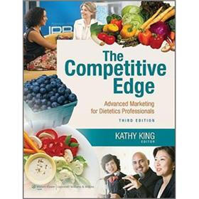 The Competitive Edge: Advanced Marketing for Dietetics Professionals