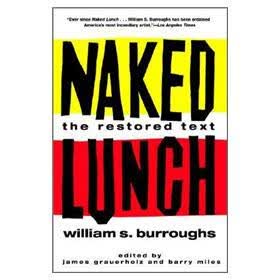 Naked Lunch: the Restored Text