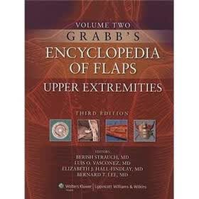 Grabb's Encyclopedia of Flaps: Volume II: Upper Extremities