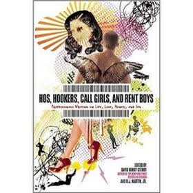 Hos, Hookers, Call Girls, and Rent Boys