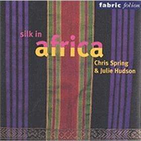 Silk in Africa (Fabric Folio)