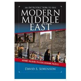 Introduction to the Modern Middle East: History, Religion, Political Economy, Politics