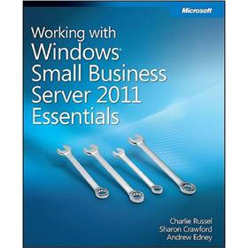 Working With Windows Small Business Server 2011 Essentials