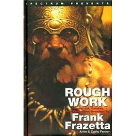 Frank Frazetta: Rough Work (Spectrum Presents): Rough Work (Spectrum Presents)