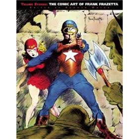 Telling Stories: The Classic Comic Art of Frank Frazetta