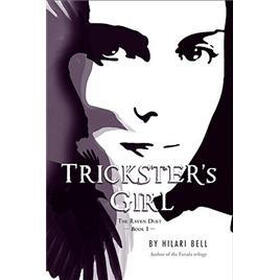 Trickster's Girl (The Raven Duet)