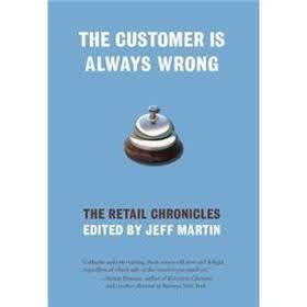 Customer is Always Wrong, The