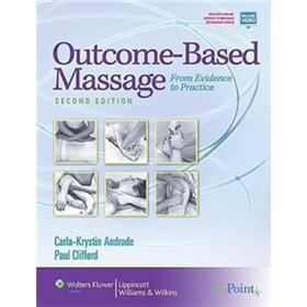 Outcome-Based Massage: From Evidence to Practice