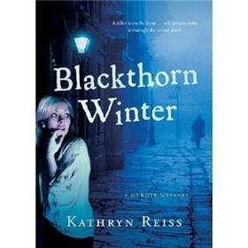 Blackthorn Winter: A Murder Mystery