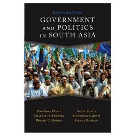 Government & Politics in South Asia - 6th Edition