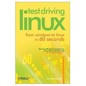 Test Driving Linux: From Windows to Linux in 60 Seconds