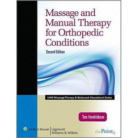 Massage and Manual Therapy for Orthopedic Conditions
