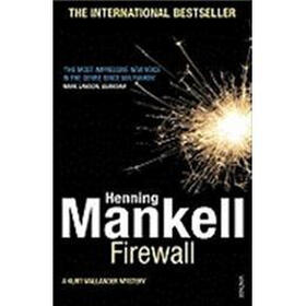 Firewall: A New Kurt Wallander Mystery