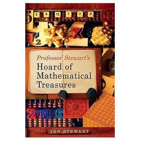 Professor Stewart's Hoard of Mathematical Treasures
