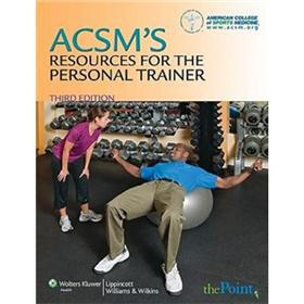 ACSM's Resources for the Personal Trainer (American College/Sports Medici)
