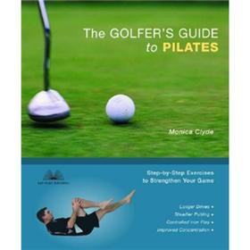 Golfer's Guide to Pilates