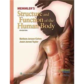 Memmler's Structure and Function of the Human Body (Structure & Function of the Human Body