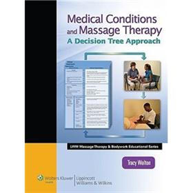 Medical Conditions and Massage Therapy: A Decision Tree Approach