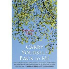Carry Yourself Back to Me