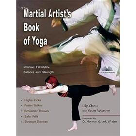 The Martial Artist's Book of Yoga